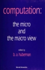 Image for Computation: The Micro and the Macro.
