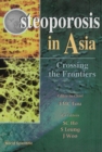 Image for Osteoporosis in Asia: crossing the frontiers