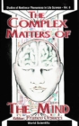 Image for The Complex Matters of the Mind.