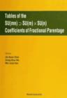 Image for Tables of the SU(mn), SU(m) SU(n) Coefficients of Fractional Parentage.