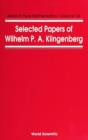 Image for Selected Papers of Wilhelm P.A.Klingenberg.