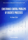 Image for Constrained Control Problems of Discrete Processes.