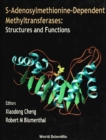 Image for S-ADENOSYLMETHIONINE-DEPENDENT METHYLTRANSFERASES: STRUCTURES AND FUNCTIONS