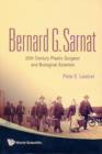 Image for Bernard G Sarnat: 20th Century Plastic Surgeon And Biological Scientist