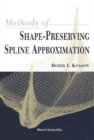Image for Methods of Shape-preserving Spline Approximation.