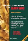 Image for The Collected Works of Larry Wos.: (Applying Automated Reasoning to Puzzles, Problems, and Open Questions.) : Vol 1,