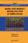 Image for BSIM4 and MOSFET modeling for IC simulation