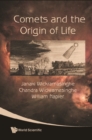 Image for Comets and the origin of life