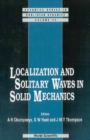 Image for Localization and Solitary Waves in Solid Mechanics.
