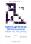 Image for Syntactic and Structural Pattern Recognition: Theory and Applications.