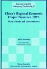 Image for China&#39;s Regional Economic Disparities Since 1978: Main Trends and Determinants.