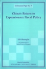 Image for China&#39;s Return to Expansionary Fiscal Policy.