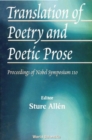 Image for &quot;Translation of Poetry and Poetic Prose, Procs of the Nobel Symposium 110&quot;.