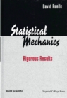 Image for Statistical Mechanics: Rigorous Results.