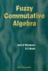 Image for Fuzzy Commutative Algebra.