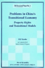 Image for Problems in China&#39;s Transitional Economy: Property Rights and Transitional Models.