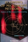 Image for Elements of Microwave Networks: Basics of Microwave Engineering.