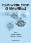 Image for COMPUTATIONAL STUDIES OF NEW MATERIALS