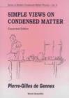 Image for SIMPLE VIEWS ON CONDENSED MATTER (EXPANDED EDITION)