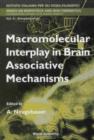 Image for Macromolecular Interplay in Brain Associative Mechanisms.