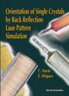 Image for ORIENTATION OF SINGLE CRYSTALS BY BACK-REFLECTION LAUE PATTERN SIMULATION
