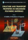 Image for Structure and Transport Properties in Organized Polymeric Materials.