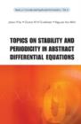 Image for Topics On Stability And Periodicity In Abstract Differential Equations