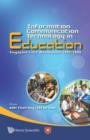 Image for Information Communication Technology In Education : Singapore&#39;s Ict Masterplan 1997a-2008