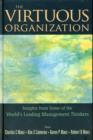 Image for Virtuous Organization, The: Insights From Some Of The World&#39;s Leading Management Thinkers