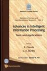 Image for Advances In Intelligent Information Processing: Tools And Applications