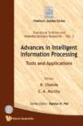 Image for Advances in intelligent information processing: tools and applications
