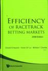 Image for Efficiency Of Racetrack Betting Markets (2008 Edition)