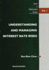 Image for Understanding and Managing Interest Rate Risks.