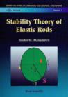 Image for Stability Theory of Elastic Rods.