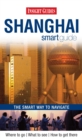 Image for Insight Guides: Shanghai Smart Guide