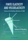 Image for Finite Elasticity and Viscoelasticity.