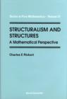 Image for Structuralism and Structures: A Mathematical Perspective.