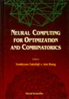 Image for Neural Computing for Optimization and Combinatorics.