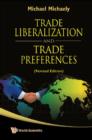Image for Trade liberalization and trade preferences
