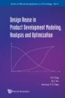 Image for Design reuse in product development modeling, analysis and optimization