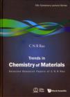 Image for Trends In Chemistry Of Materials: Selected Research Papers Of C N R Rao