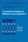 Image for Connectionist models of behaviour and cognition II: proceedings of the 11th Neural Computation and Psychology Workshop, University of Oxford, UK, 16-18 July 2008