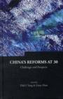 Image for China&#39;s Reforms At 30: Challenges And Prospects