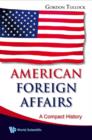 Image for American foreign affairs: a compact history