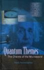 Image for Quantum Themes: The Charms Of The Microworld