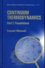 Image for Continuum Thermodynamics - Part I: Foundations
