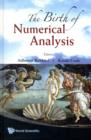 Image for Birth Of Numerical Analysis, The
