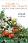 Image for A guide to medicinal plants: an illustrated, scientific and medicinal approach