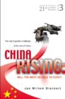 Image for China Rising: Will The West Be Able To Cope? The Real Long-Term Challenge O