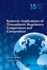 Image for Systemic implications of transatlantic regulatory cooperation and competition